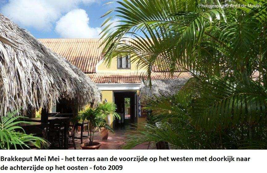 11. Brakkeput Mei Mei terras voorzijde 2009